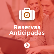 Oferta Reserva anticipada